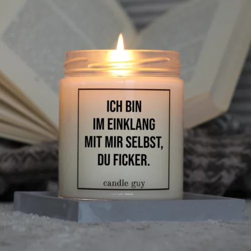Brennende Spruch Kerze Ich bin im Einklang  - Ficker.