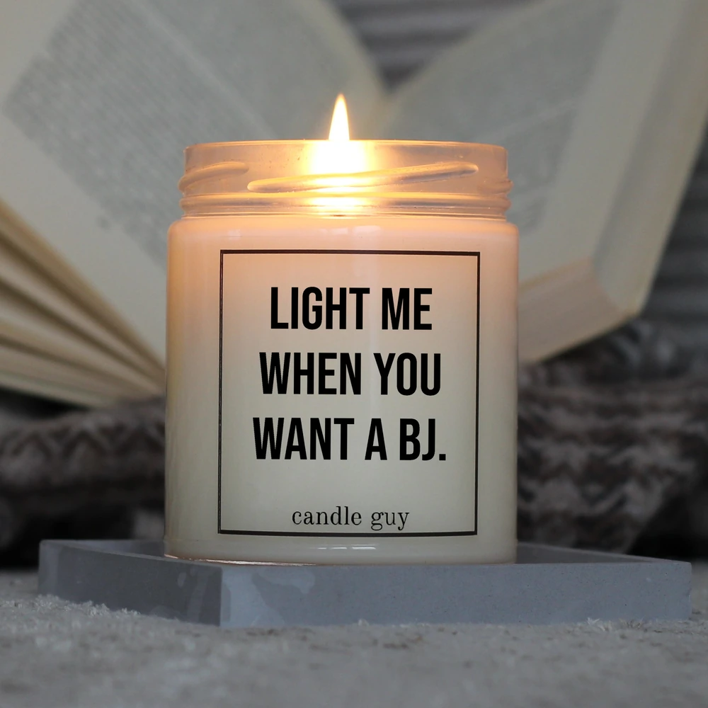 Brennende Spruch Kerze Light me when you want a BJ.