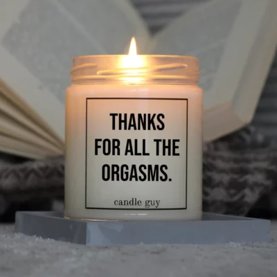 Brennende Spruch Kerze Thanks for all the orgasms.