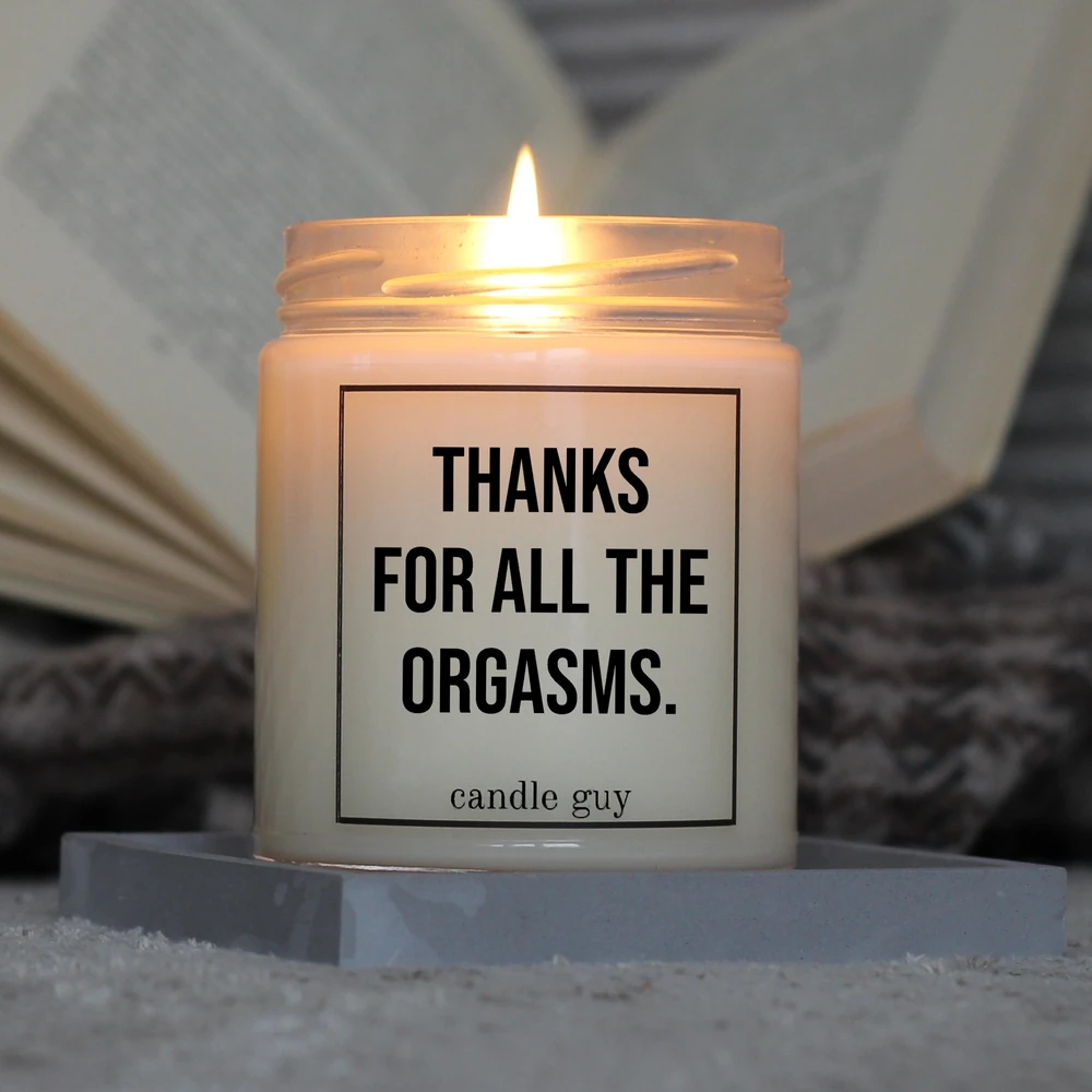 Brennende Spruch Kerze Thanks for all the orgasms.