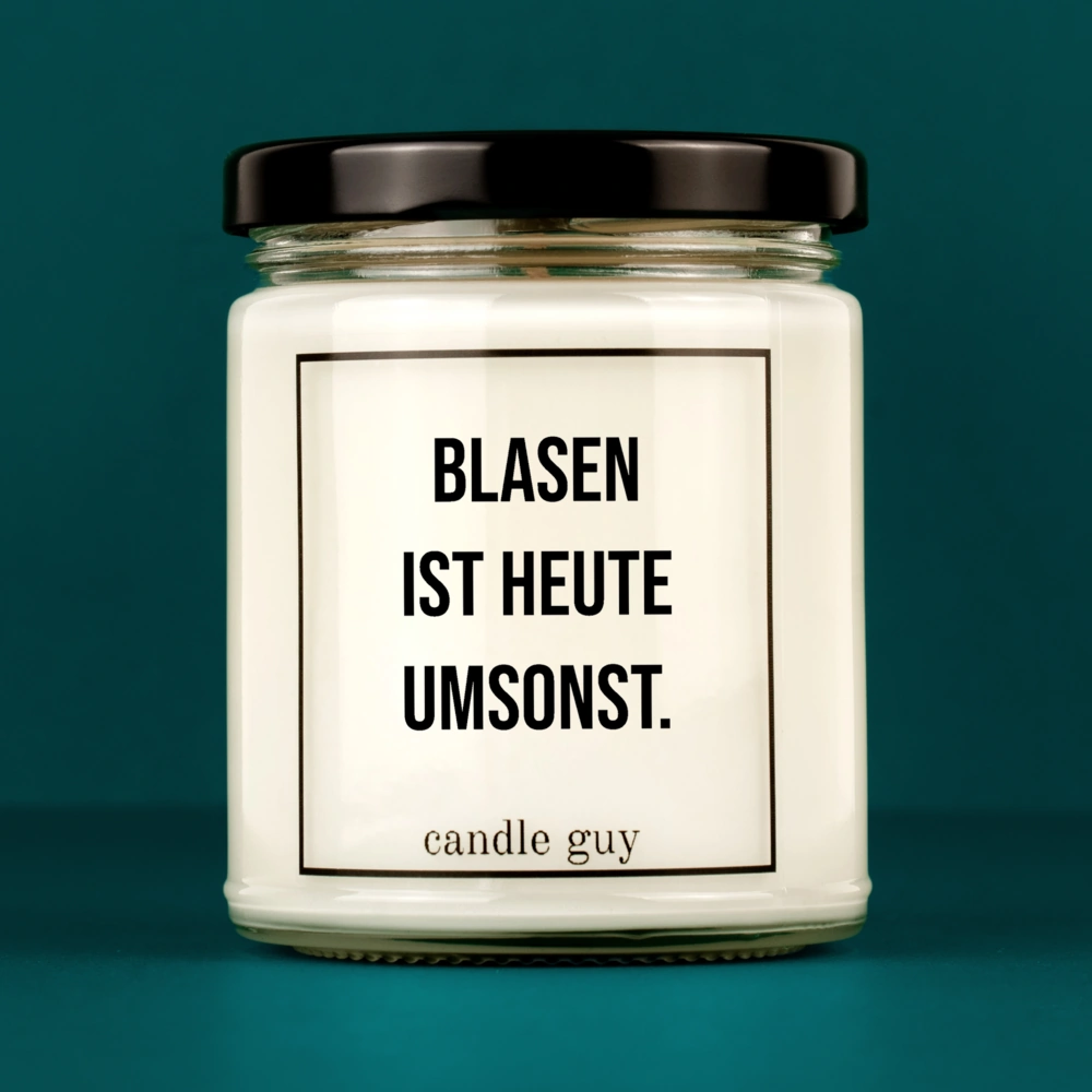 Kerze mit Spruch | Blasen ist heute umsonst. | Farbe Weiß