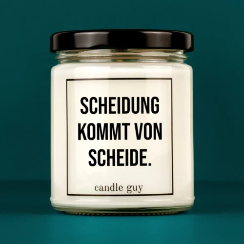 Titelbild Spruch Kerze Scheidung kommt von Scheide.