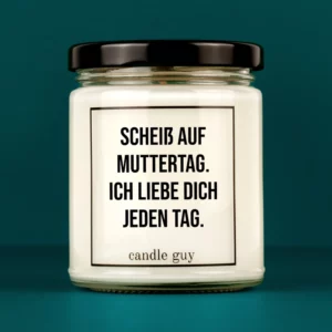 Titelbild Spruch Kerze Scheiß auf Muttertag.