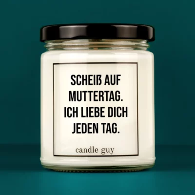 Titelbild Spruch Kerze Scheiß auf Muttertag.