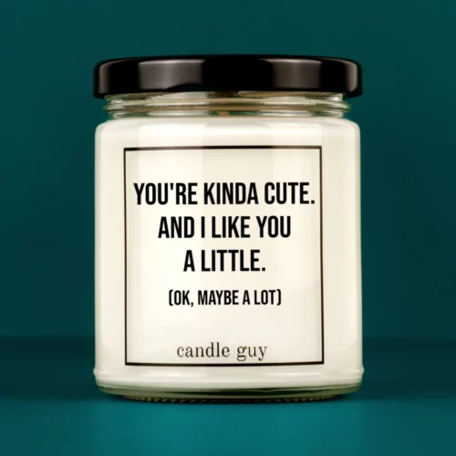 candle guy Spruch Kerze: You're kinda cute. – minimalistisch im Design, stark in der Aussage