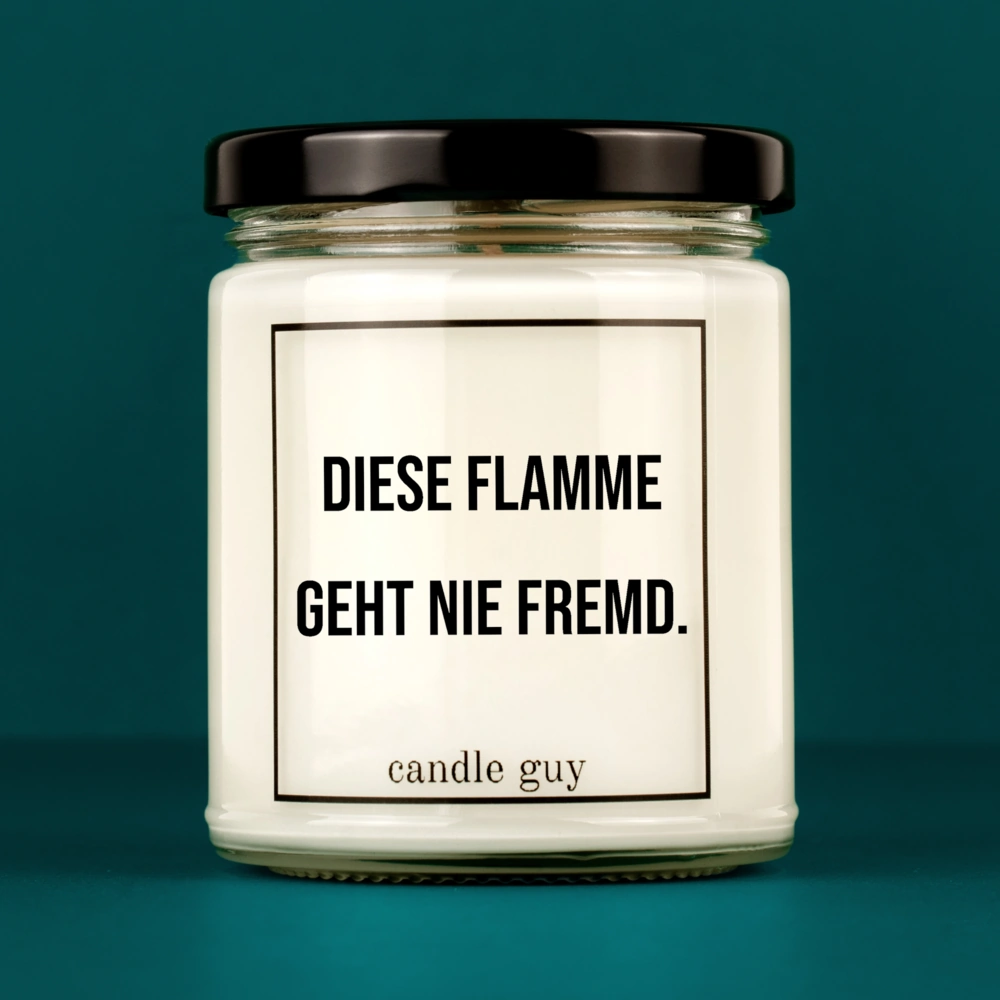 Titelbild Spruch Kerze Diese Flamme geht nie fremd.|