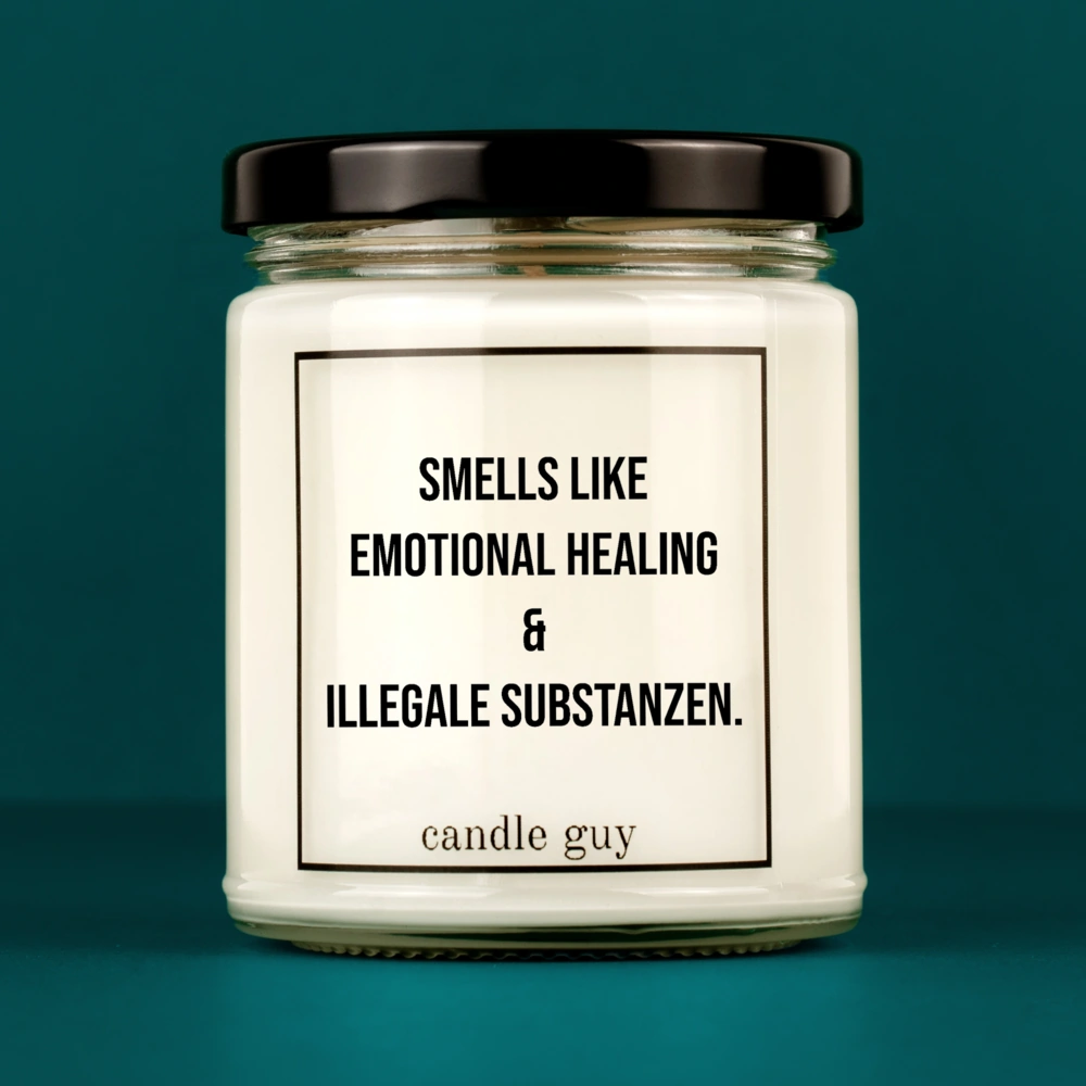 Titelbild Spruch Kerze Smells like emotional healing & illegale Substanzen.|