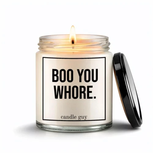 candle guy Spruch Kerze: Boo you whore