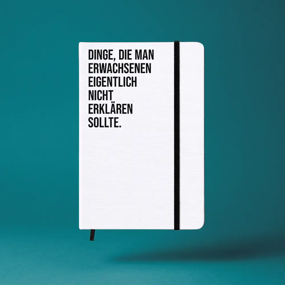 Notizbuch „DINGE DIE MAN ERWACHSENEN EIGENTLICH NICHT ERKLAEREN SOLLTE” – A5 Hardcover | Candle Guy