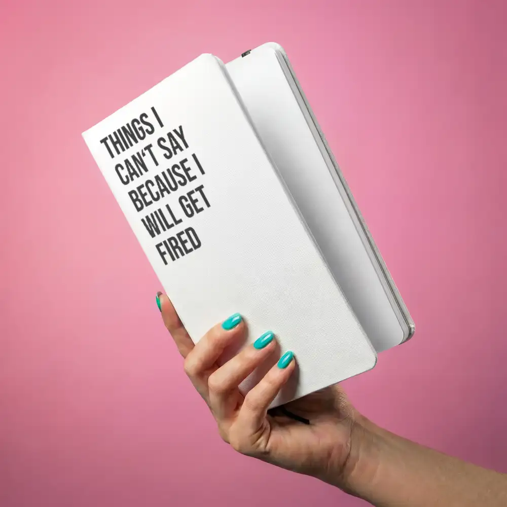 Notizbuch mit Aufdruck „THINGS I CAN T SAY BECAUSE I WILL GET FIRED” – A5 Hardcover mit Gummiband