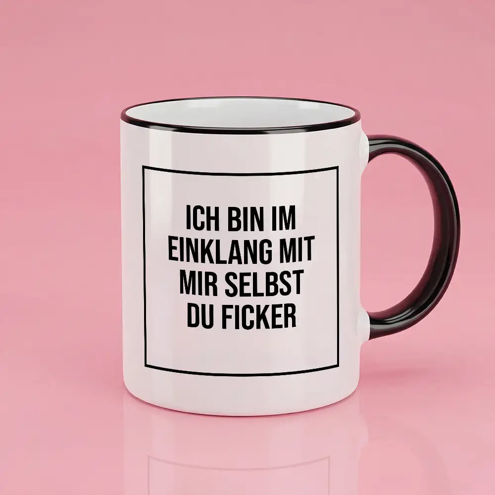 Tasse „ICH BIN IM EINKLANG MIT MIR SELBST DU FICKER” – Keramikbecher 300 ml | Candle Guy